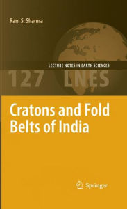 Cratons and Fold Belts of India Ram Sharma Author
