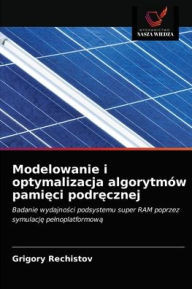 Modelowanie i optymalizacja algorytmów pamieci podrecznej Grigory Rechistov Author