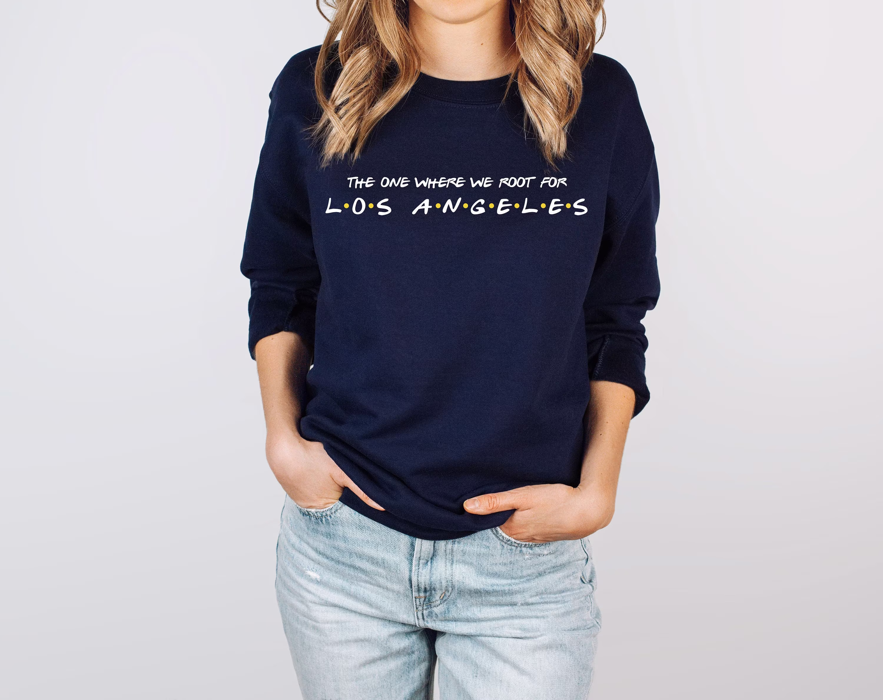 The One Where We Root For Los Angeles Shirt - La Tee Sweatshirt Football T-Shirt Gear