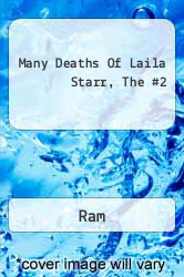 Many Deaths Of Laila Starr, The #2