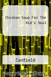 Chicken Soup For The Kid's Soul