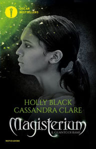 Il guanto di rame: Magisterium #2 Holly Black Author