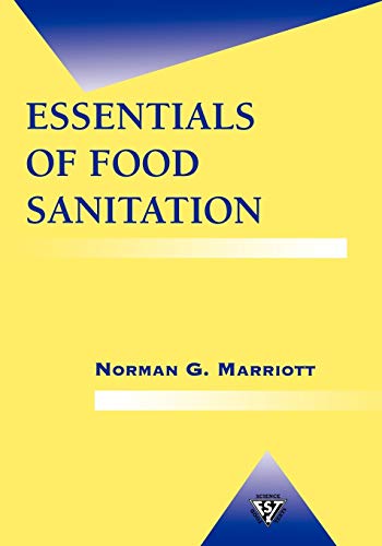 Essentials of Food Sanitation by Norman G. Marriott
