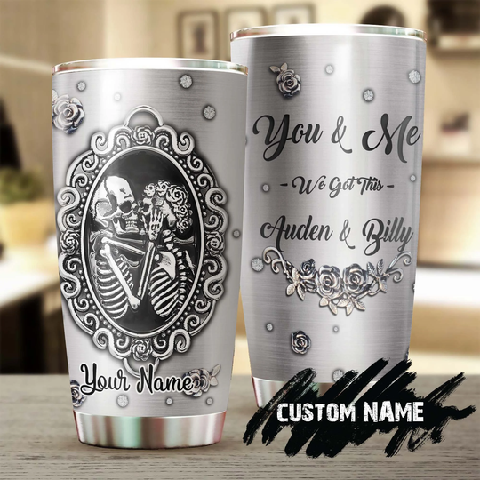 Metal Style Skull Couple We Got This Personalized Tumbler-Skull Birthday Gift Christmas Gift For Husband Wife Lover