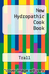 New Hydropathic Cook Book