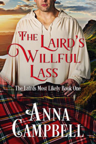 The Laird's Willful Lass Anna Campbell Author