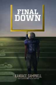 Final Down Kandace Campbell Author
