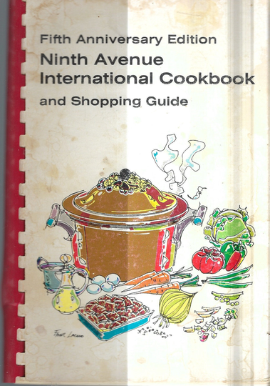 New York City Ny Vintage 1978 Ninth Avenue Internationl Cookbook & Shopping Guide Ethnic Recipes Community Collectible Rare Local Cook Book