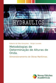Metodologias de Determinação de Alturas de Onda. Roberto da Silva Gonçalves Author