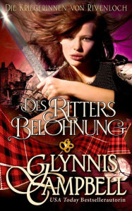 Des Ritters Belohnung Glynnis Campbell Author