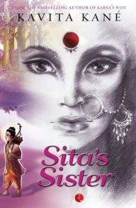 Sita's Sister Kavita Kane Author