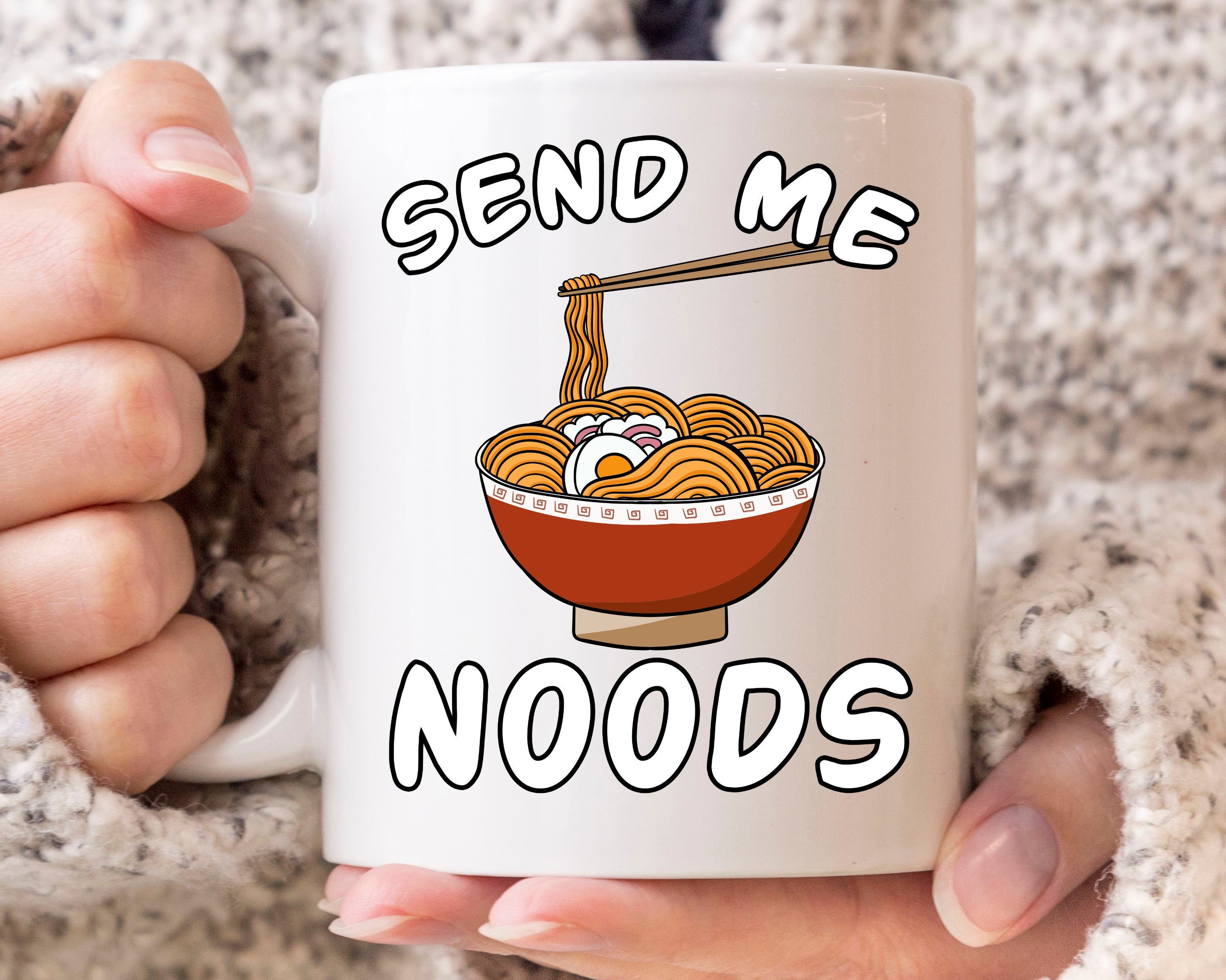 Send Me Noods Mug, Funny Chopstick Noodles Coffee Cup For Ramen Lovers , Cute Japanese Noodle Gift Idea Men & Women
