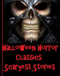 Halloween Horror Classic Stories Paradise Regained(Art, Theology, Ethics, Chicken Soup, Thought, Theory, Self Help, Mystery, romance, action, adventur