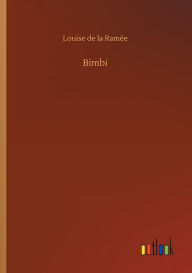 Bimbi Louise de la Ramïe Author