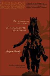 Accreditors Are Coming!
