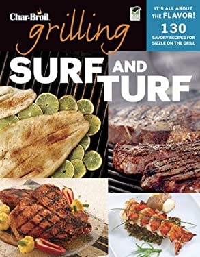 Char-Broil's Grilling Surf and Turf by Creative Homeowner Editors