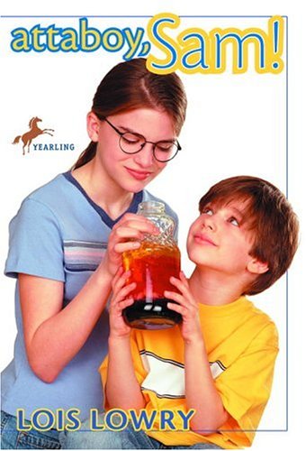 Attaboy, Sam! by Lois Lowry
