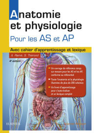 Anatomie et physiologie. Aide-soignant et Auxiliaire de puériculture: Avec cahier d'apprentissage et lexique Alain Ramé Author