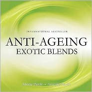 Anti Ageing Exotic Blends Minnie Pandit Author
