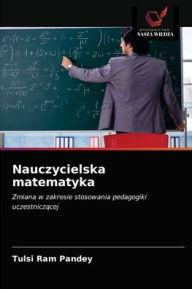 Nauczycielska matematyka Tulsi Ram Pandey Author