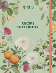 RHS Recipe Notebook Royal Horticultural Society Author