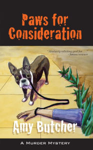 Paws for Consideration Amy Butcher Author