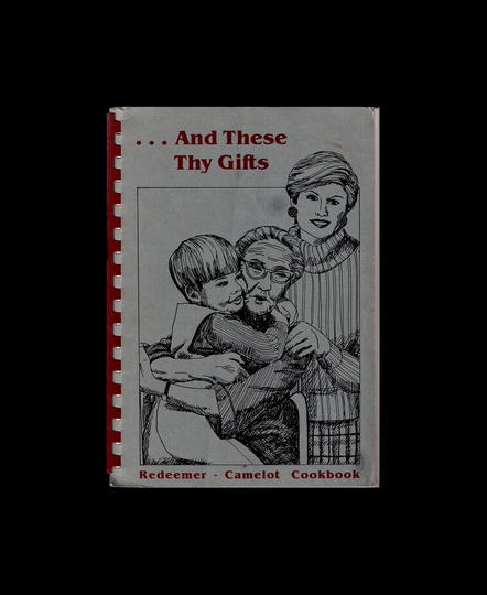 And These Thy Gifts Redeemer - Camelot Cookbook, Rare Community Local Cook Book, Mechanicsville, Virginia