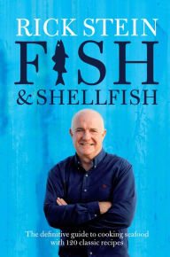 Fish & Shellfish Rick Stein Author