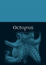 Octopus Richard Schweid Author