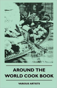 Around The World Cook Book Read Books Author