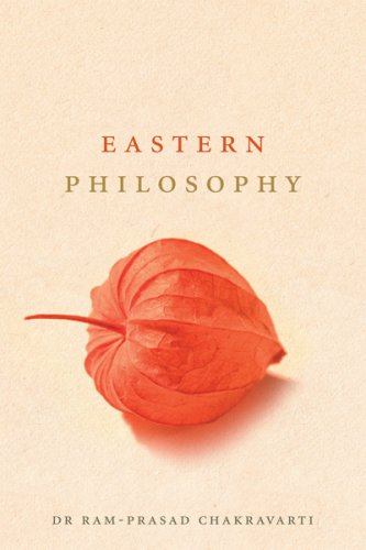 Eastern Philosophy by Chakravarthi Ram-Prasad