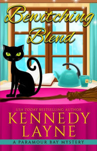 Bewitching Blend Kennedy Layne Author