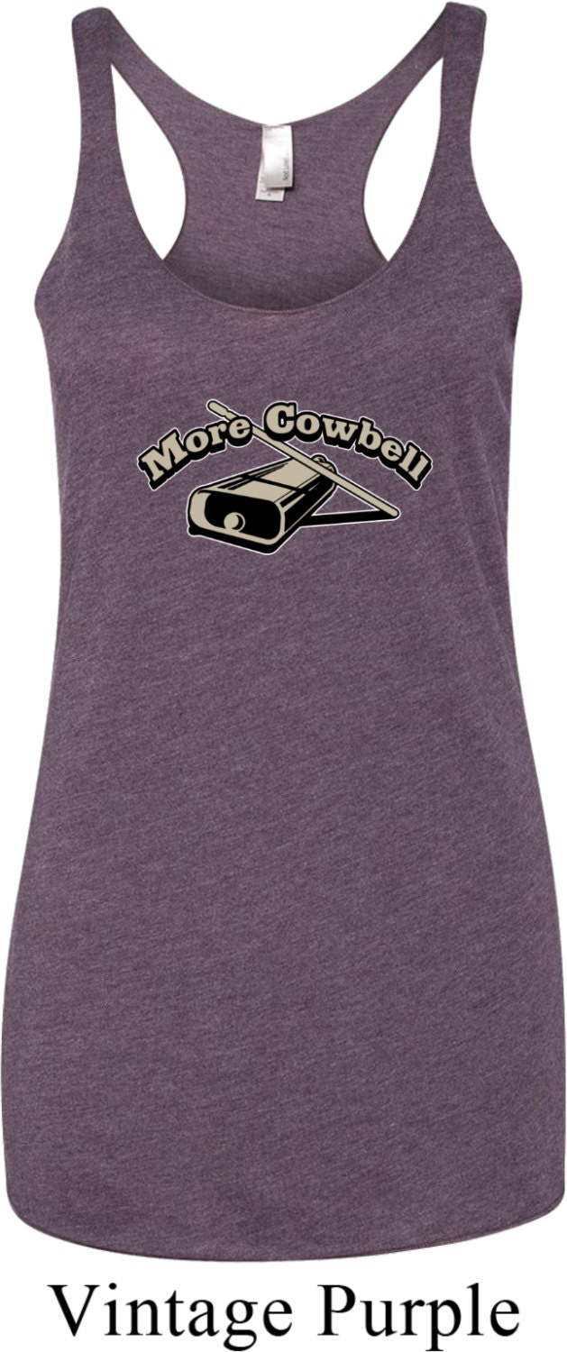 Ladies More Cowbell Tri Blend Racerback Tank Top Cowbell-Nl6733
