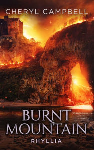Burnt Mountain Rhyllia Cheryl Campbell Author