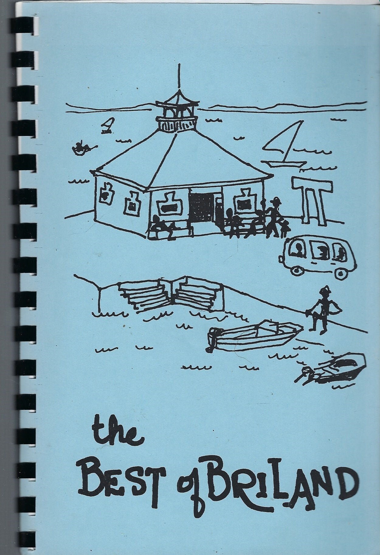 Harbor Island Bahamas Vintage 2001 The Best Of Briland Cookbook Ethnic Caribbean Favorite Recipes Collectible Souvenir Rare Local Cook Book