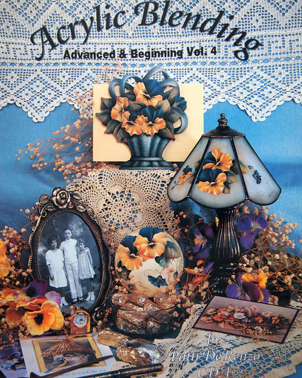 Acrylic Blending - Advanced & Beginning Vol. 4 By Patti Derenzo, Cda Vintage Decorative Painting Pattern Book 1996