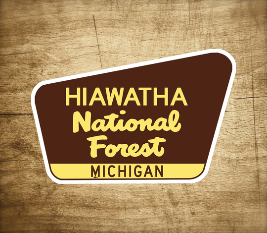 Hiawatha National Forest Decal Sticker 3.75" X 2.5" Michigan Vinyl