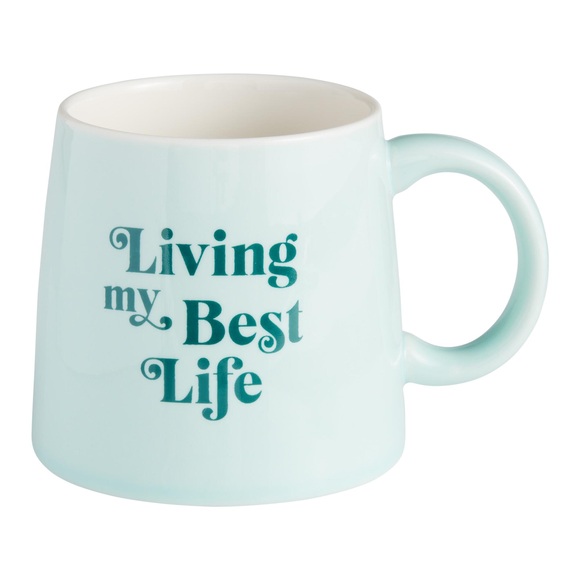 Turquoise Living My Best Life Mug: Blue - Ceramic by World Market