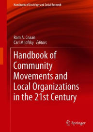 Handbook of Community Movements and Local Organizations in the 21st Century Ram A. Cnaan Editor