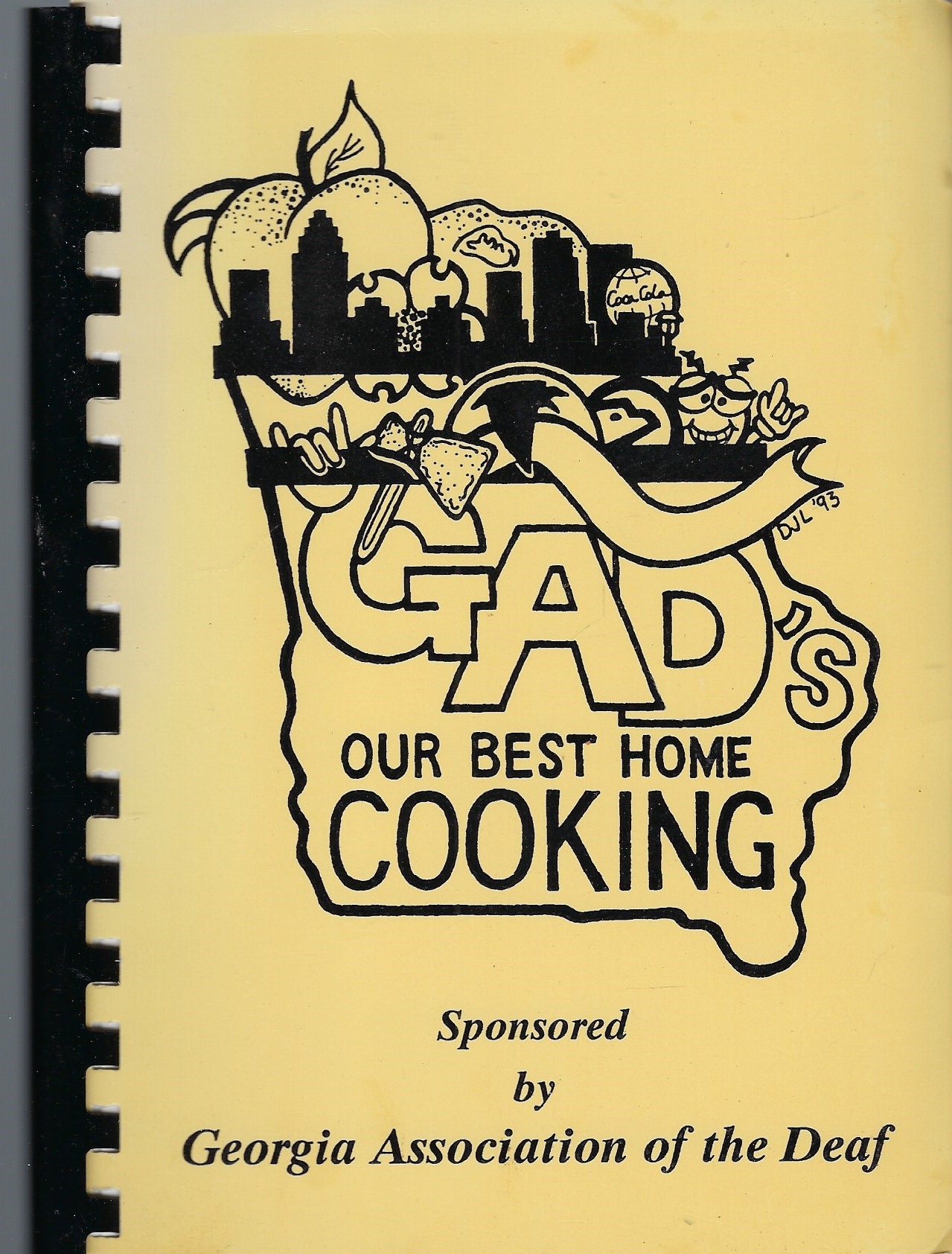 Decatur Georgia Vintage 1993 Gad Our Best Home Cooking Ga Assn Of The Deaf Cookbook Community Favorite Recipes Collectible Rare Local Book