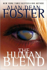 The Human Blend (Tipping Point Series #1) Alan Dean Foster Author