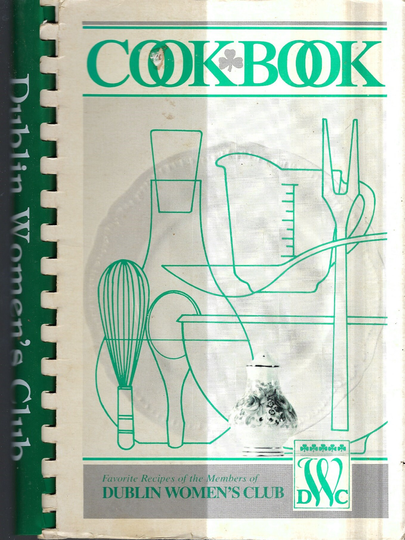 Dublin Ohio Vintage 1990 Women's Club Ethnic Chinese German Italian Jewish Cookbook Oh Community Favorite Recipes Collectible Rare Cook Book