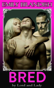 Bred by Lord and Lady Emily Brandish Author