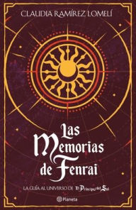 Las memorias de Fenrai Claudia RamÃrez Author