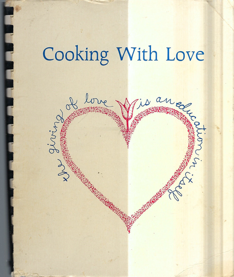 Geneseo Illinois Vintage 1987 First Presbyterian Church Cooking With Love Cookbook Il Community Favorite Recipes Collectible Rare Cook Book