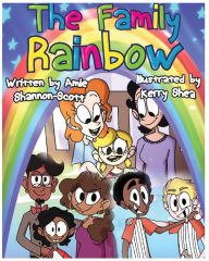 The Family Rainbow Amie Shannon-Scott Author