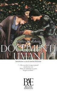 Documenti umani Federico De Roberto Author