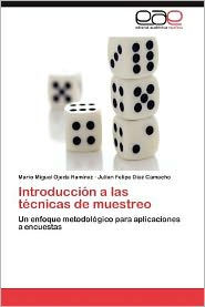 Introduccion a Las Tecnicas de Muestreo Mario Miguel Ojeda Ram Rez Author