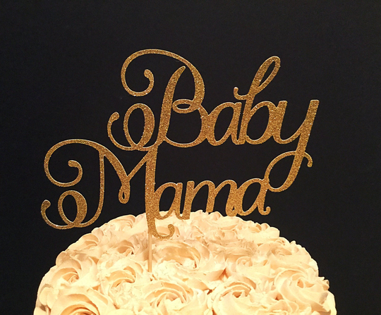 Baby Mama Cake Topper