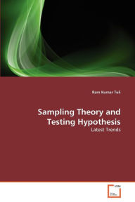 Sampling Theory and Testing Hypothesis Tuli Ram Kumar Author